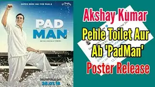 Akshay Kumar new film PadMan poster Release event | InfoMovies4You
