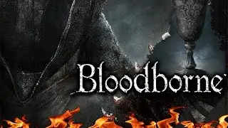 Bloodborne -Pthumeru Ihyll Root Chalice- (Alberto Blaze) Walkthrough