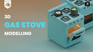 How to make stylized Gas Stove in blender