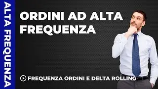 Alta Frequenza: come utilizzare la frequenza degli ordini su TickerExplorer