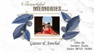 Wedding Ceremony  (Gaurav WedAnnchal) Video By Sahibjot Studio Sahlon 98727 19386