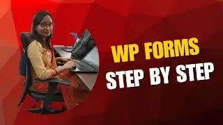How to Create Contact Form Using WPForms in WordPress
