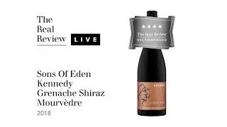 The Real Review: Sons Of Eden Kennedy Grenache Shiraz Mourvedre 2018