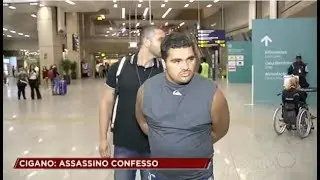 Assassino de quatro pessoas, Cigano chega ao RJ sob escolta