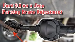 How to adjust a FORD 8.8 Parking Brake(on a JEEP)