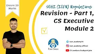 Ensure 20 Marks! SEBI (ICDR) Regulations, Revision - Part 1, CS Executive Module 2! #cs