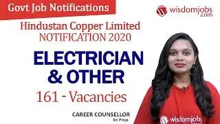 Hindustan Copper Limited Notification 2020 | HCL | 161 Electrician &Other Vacancies @Wisdom Jobs