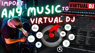 [2026] How to Add Any Streaming Music to Virtual DJ Software? | One-Stop Downloads and Work Forever!