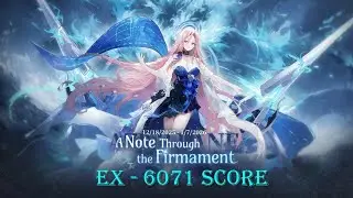 Azur Lane EX - A Note Through the Firmament | 6071 Score