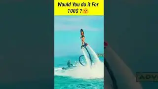 Would You do it for 100$ ? 😮  #shorts #adventure #viralshorts #adventureexpedition