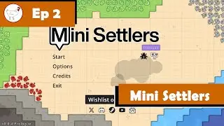 Mini Settlers Demo - City Level 2 - Ep 02