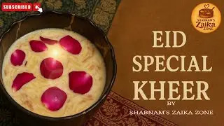 Eid Special Kheer✨👳🏻||How To Make kheer😍||Sevai Sheer khurma🤤||Milk Maid wali Kheer😋