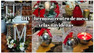 DIY / beautiful centerpiece / Christmas candles