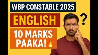 WBP Constable 2025 | English 10 Marks Paaka 🔥 | Full Strategy & Sure-Shot Questions