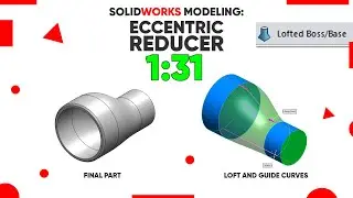 ECCENTRIC REDUCER MODELING IN SOLIDWORKS