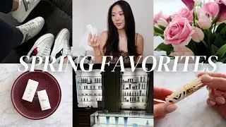 SPRING FAVORITES &bull; BEAUTY, FASHION, COFFEE &bull; APRIL EDIT 2024