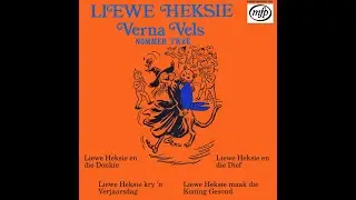 Liewe Heksie Kry 'n Verjaarsdag.