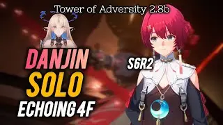 Danjin Solo | Echoing Tower 4F | Tower of Adversity 2.8b | Wuthering Waves 