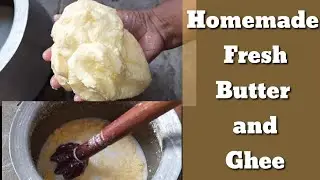 Homemade butter to Homemade ghee | Traditional method of churning butter.