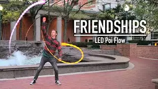 LED Poi Performance to 'Friendships' by Pascal Letoublon | Orb Poi Pro Showcase