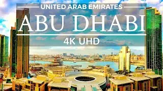Abu Dhabi, United Arab Emirates 🇦🇪 in 4K UHD by drone