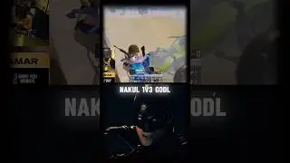 Nakul 1v3 GodL 🚀