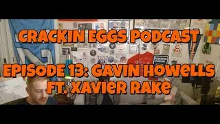 @CrackinEggsPodcast Episode 13: Gavin Howells & Xavier Rake  #podcast #comedyshow #entertainment