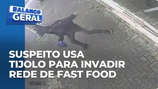 Rede de fast food famosa foi invadida mais de 30 vezes; suspeitos usaram tijolos para quebrar vidro