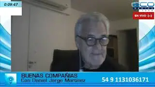 BUENAS COMPANIAS con Daniel Martinez 4-10-2022