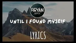 Until I Found Myself | Empowering Self-Love Anthem for Finding Your Power