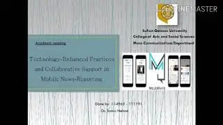 Technology-Enhanced Practices and Collaborative Support in Mobile News-Reporting