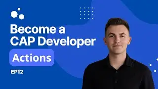 Учебное пособие по SAP CAP для начинающих (Эпизод 12) | Пользовательские действия
