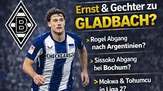 ERNST & GECHTER - Interesse von Gladbach an ZWEI HERTHA-Talenten? Rogel Transfer? Sissoko Abgang?