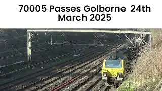 70005 Passes Golborne - 24th March 2025
