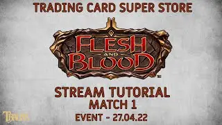 Flesh and Blood Tutorial Stream Match #1 | Einsteiger Deck Duell deutsch | Trader | how to play