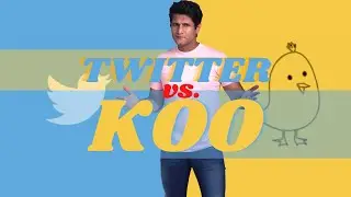 Twitter vs Koo. To Koo or not to Koo? Twitter Killer or Fad that will Fade out?