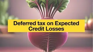 Deferred Tax on Expected Credit Losses