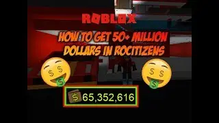 HOW TO GET 1 MILLION ON ROCITIZENS