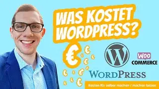 Was kostet WordPress? 💶 Aktuelle WordPress Kosten / Preise f&uuml;r Blog, Website, Webdesign oder Shop