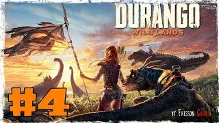Durango Wild Lands #4 ПРОЛЮБИЛ ДИНОЗАВРА!