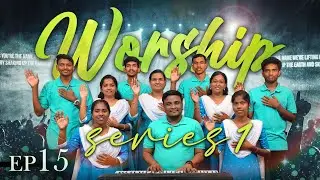Praise & Worship - Ep15 | Worship Series 1 | RC Tamil Preacher | Mirabella Ministry | Sis. Caroline
