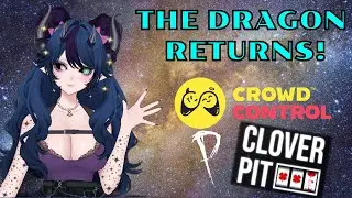 THE DRAGON RETURNS (Crowd Control Phasmo and CloverPit)