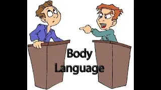 Debate Skill: Body Language 101