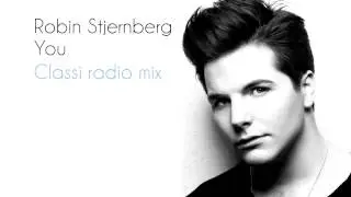 Robin Stjernberg - You (Classi radio mix)