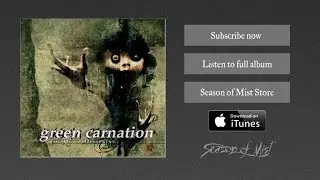 Green Carnation - Pile Of Doubt