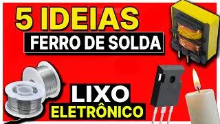 🔧 5 - FERROS DE SOLDA FEITAS com SUCATAS! ( Ferramentas,  Utilidades e DIY💡)