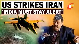 US Strikes Iran Sites: Defence Expert Explains Why India Must Stay Vigilant