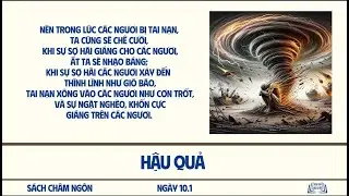 10.1 – HẬU QUẢ | CHÂM NGÔN TẬP 1