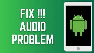 How to Fix Can't Hear Calls Unless Speaker Phone is On Android