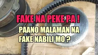 FAKE PARTS BREAKS YOUR HEART !!  IDENTIFYING GENUINE AND FAKE CVT PARTS | TIPS PARA DI MABUDOL